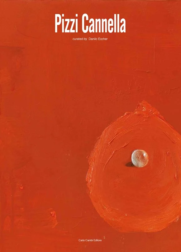 Piero Pizzi Cannella – Exhibition Catalogue