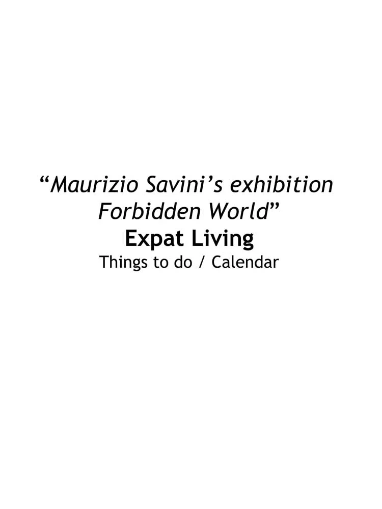 Maurizio Savini | Forbidden world - PRESS