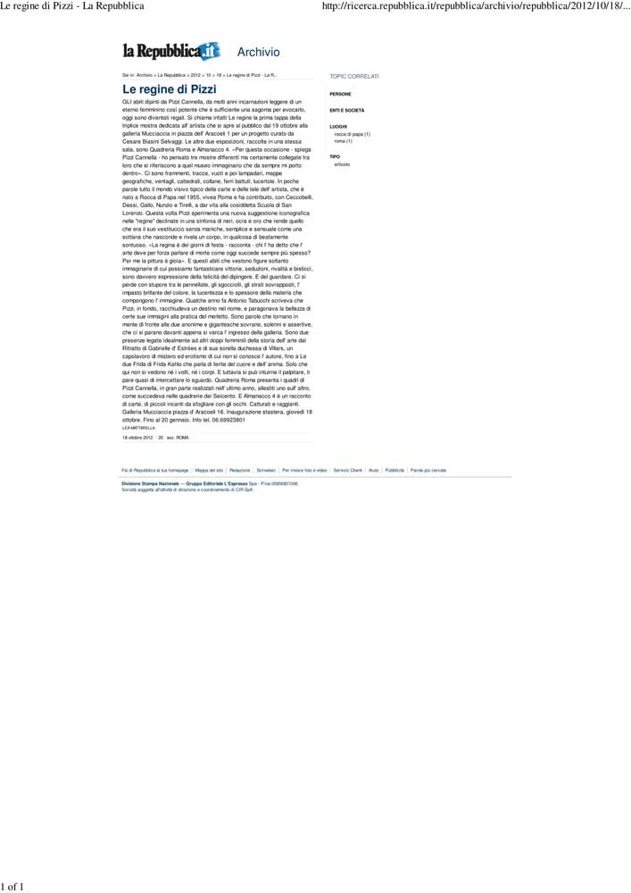 Piero Pizzi Cannella, Galleria Mucciaccia, Roma 2012