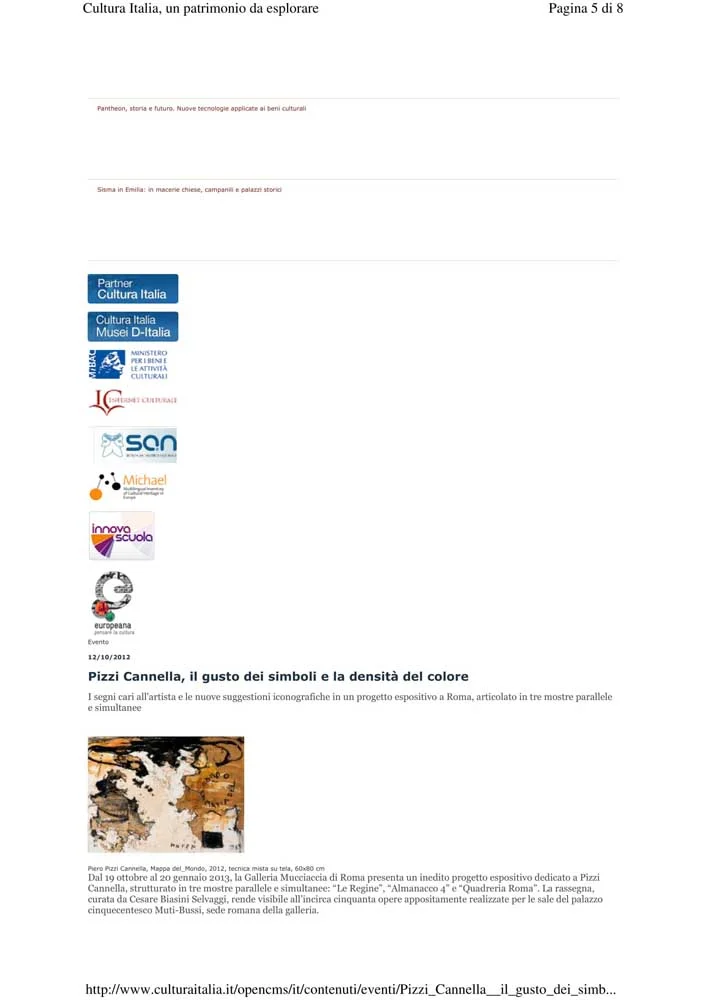 Piero Pizzi Cannella, Galleria Mucciaccia, Roma 2012