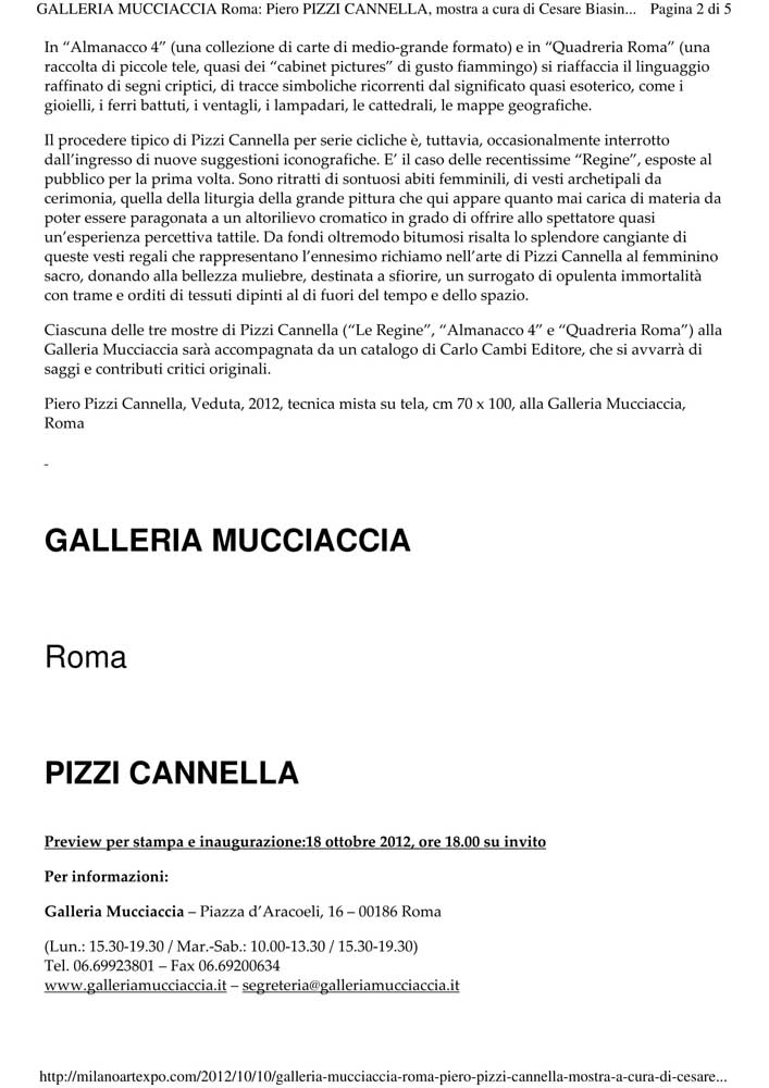 Piero Pizzi Cannella, Galleria Mucciaccia, Roma 2012