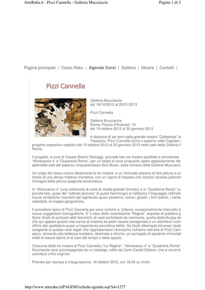 Piero Pizzi Cannella, Galleria Mucciaccia, Roma 2012