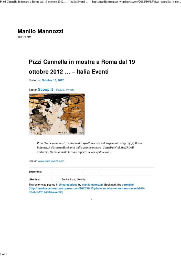 Piero Pizzi Cannella, Galleria Mucciaccia, Roma 2012