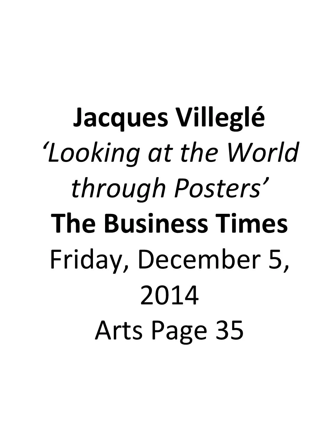 Press - Jacques Villeglé Retrospective | Media Coverage