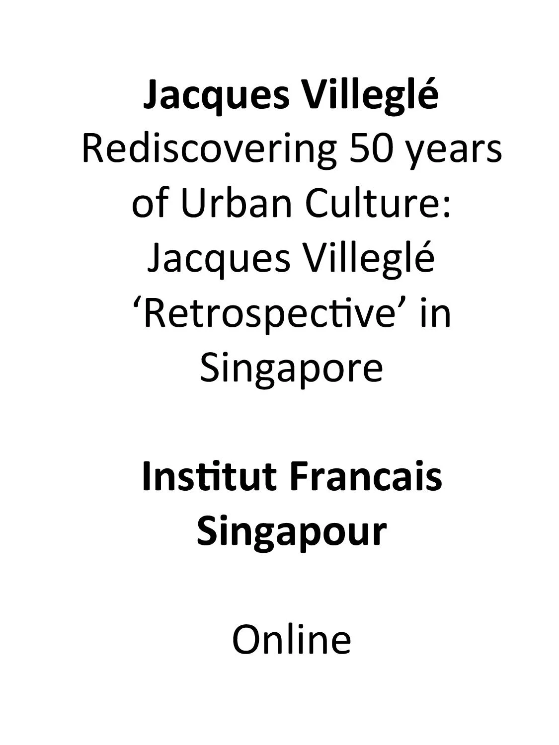 Press - Jacques Villeglé Retrospective | Media Coverage