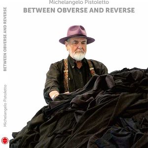 Catalogue Michelangelo Pistoletto - Between Obverse And Reverse