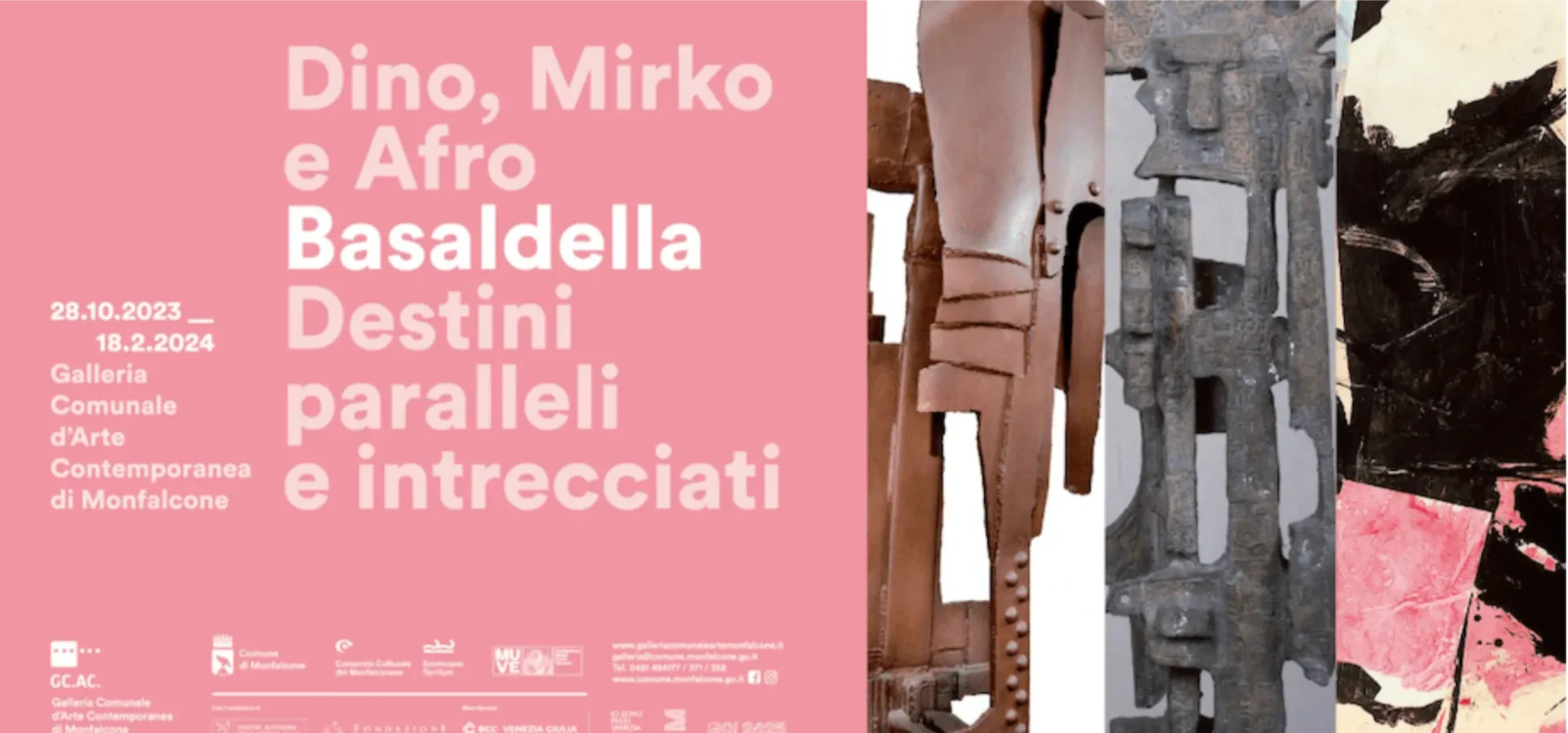 Dino, Mirko e Afro Basaldella.  Destini paralleli e intrecciati. Parallel and intertwined destinies