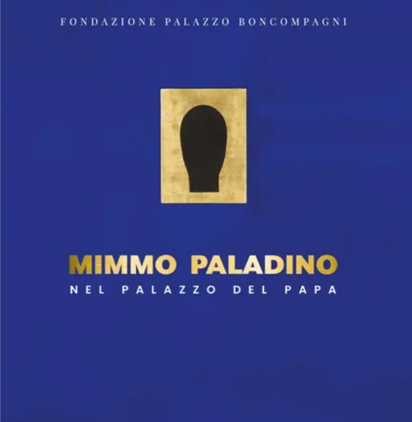 Mimmo Paladino. Mimmo Paladino nel Palazzo del Papa