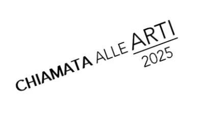 Open Call | Chiamata alle Arti 2025